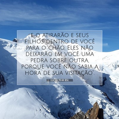 Picture 07 - Lucas 19:44 BSL - e o atirarão e seus filhos dentro de você para - Bible Verse Picture