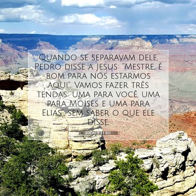 Picture 07 - Lucas 9:33 BSL - Quando se separavam dele, Pedro disse a Jesus: - Bible Verse Picture
