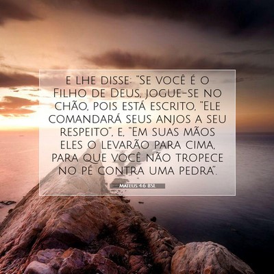 Picture 07 - Mateus 4:6 BSL - e lhe disse: “Se você é o Filho de Deus, - Bible Verse Picture