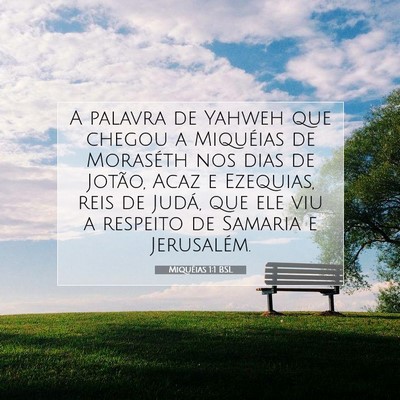 Picture 07 - Miquéias 1:1 BSL - A palavra de Yahweh que chegou a Miquéias de - Bible Verse Picture