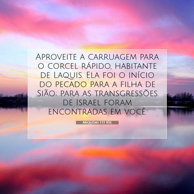 Picture 07 - Miquéias 1:13 BSL - Aproveite a carruagem para o corcel rápido, - Bible Verse Picture