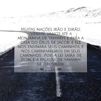 Picture 07 - Miquéias 4:2 BSL - Muitas nações irão e dirão, “Venha! Vamos - Bible Verse Picture