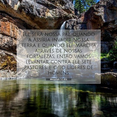 Picture 07 - Miquéias 5:5 BSL - Ele será nossa paz quando a Assíria invadir - Bible Verse Picture