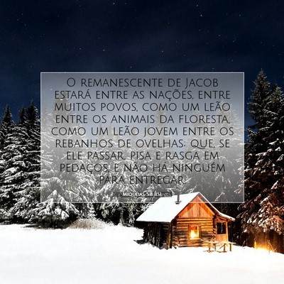 Picture 07 - Miquéias 5:8 BSL - O remanescente de Jacob estará entre as - Bible Verse Picture