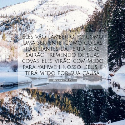 Picture 07 - Miquéias 7:17 BSL - Eles vão lamber o pó como uma serpente. Como - Bible Verse Picture