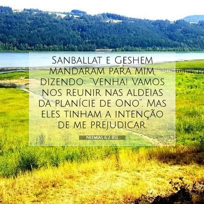 Picture 07 - Neemias 6:2 BSL - Sanballat e Geshem mandaram para mim, dizendo: - Bible Verse Picture