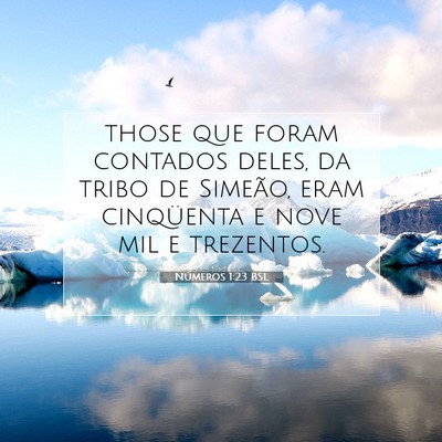 Picture 07 - Números 1:23 BSL - those que foram contados deles, da tribo de - Bible Verse Picture