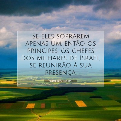 Picture 07 - Números 10:4 BSL - Se eles soprarem apenas um, então os príncipes, - Bible Verse Picture