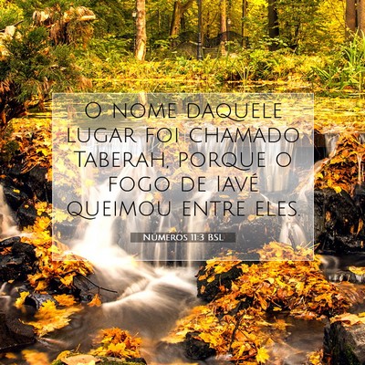 Picture 07 - Números 11:3 BSL - O nome daquele lugar foi chamado Taberah, porque - Bible Verse Picture