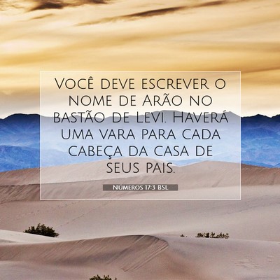 Picture 07 - Números 17:3 BSL - Você deve escrever o nome de Arão no bastão de - Bible Verse Picture