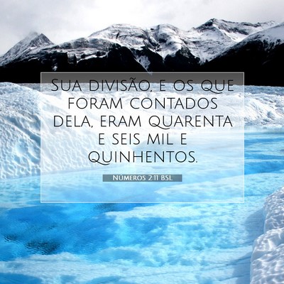 Picture 07 - Números 2:11 BSL - Sua divisão, e os que foram contados dela, eram - Bible Verse Picture