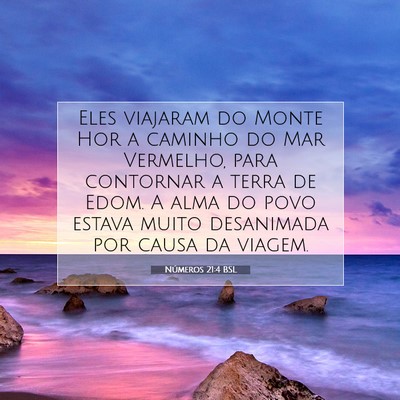 Picture 07 - Números 21:4 BSL - Eles viajaram do Monte Hor a caminho do Mar - Bible Verse Picture
