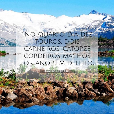 Picture 07 - Números 29:23 BSL - “'No quarto dia dez touros, dois carneiros, - Bible Verse Picture