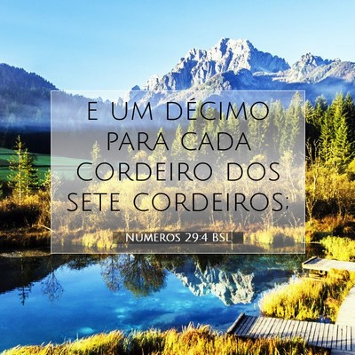Picture 07 - Números 29:4 BSL - e um décimo para cada cordeiro dos sete - Bible Verse Picture