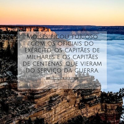 Picture 07 - Números 31:14 BSL - Moisés ficou furioso com os oficiais do - Bible Verse Picture