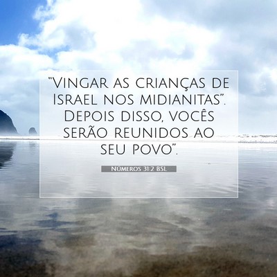 Picture 07 - Números 31:2 BSL - “Vingar as crianças de Israel nos - Bible Verse Picture