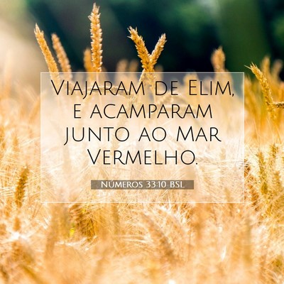 Picture 07 - Números 33:10 BSL - Viajaram de Elim, e acamparam junto ao Mar - Bible Verse Picture