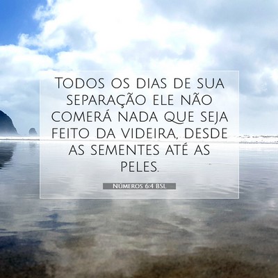 Picture 07 - Números 6:4 BSL - Todos os dias de sua separação ele não comerá - Bible Verse Picture