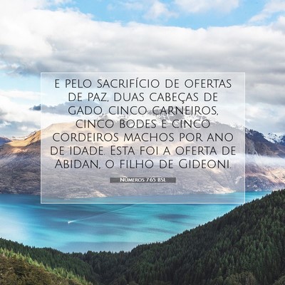 Picture 07 - Números 7:65 BSL - e pelo sacrifício de ofertas de paz, duas - Bible Verse Picture