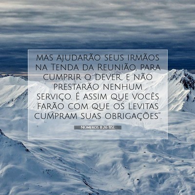 Picture 07 - Números 8:26 BSL - mas ajudarão seus irmãos na Tenda da Reunião, - Bible Verse Picture