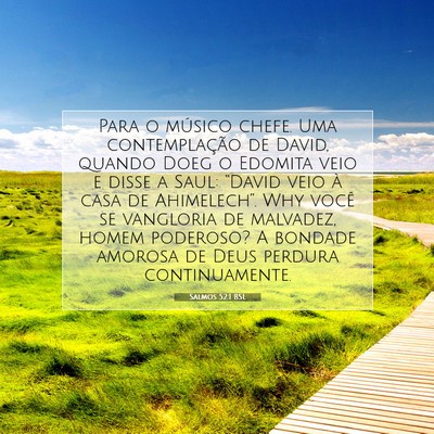 Picture 07 - Salmos 52:1 BSL - Para o músico chefe. Uma contemplação de - Bible Verse Picture