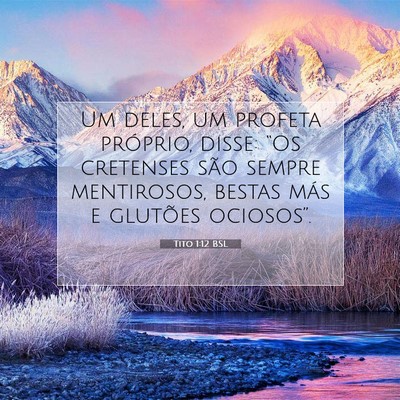 Picture 07 - Tito 1:12 BSL - Um deles, um profeta próprio, disse: “Os - Bible Verse Picture