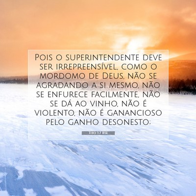 Picture 07 - Tito 1:7 BSL - Pois o superintendente deve ser irrepreensível, - Bible Verse Picture