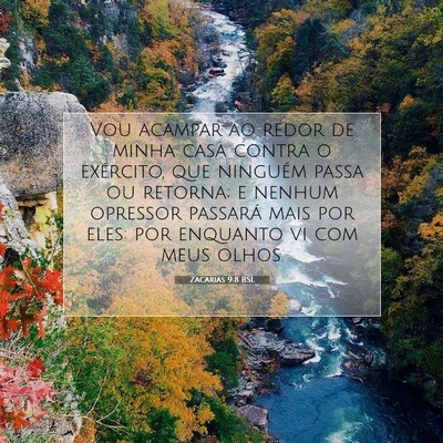 Picture 07 - Zacarias 9:8 BSL - Vou acampar ao redor de minha casa contra o - Bible Verse Picture