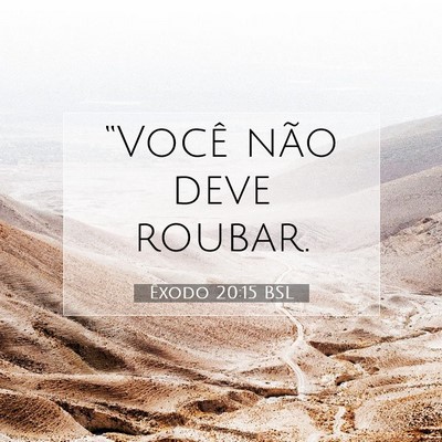Picture 07 - Êxodo 20:15 BSL - “Você não deve - Bible Verse Picture