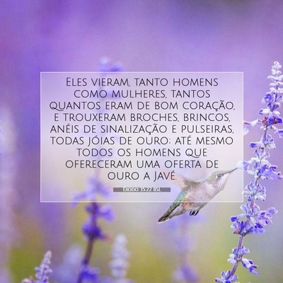 Picture 07 - Êxodo 35:22 BSL - Eles vieram, tanto homens como mulheres, tantos - Bible Verse Picture