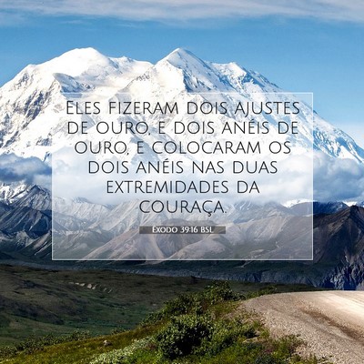 Picture 07 - Êxodo 39:16 BSL - Eles fizeram dois ajustes de ouro, e dois anéis - Bible Verse Picture