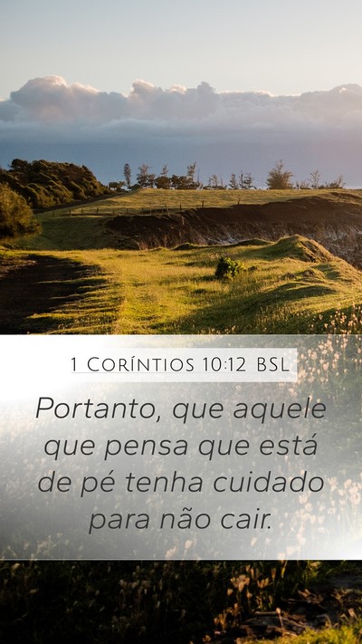 1 Coríntios 10:12 BSL Bible Verse Image