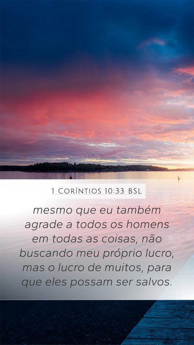 1 Coríntios 10:33 BSL Bible Verse Image