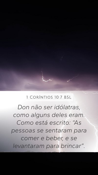 1 Coríntios 10:7 BSL Bible Verse Image