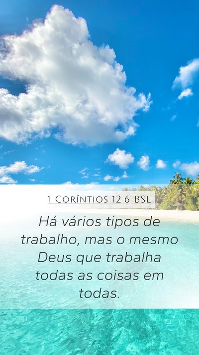 1 Coríntios 12:6 BSL Bible Verse Image