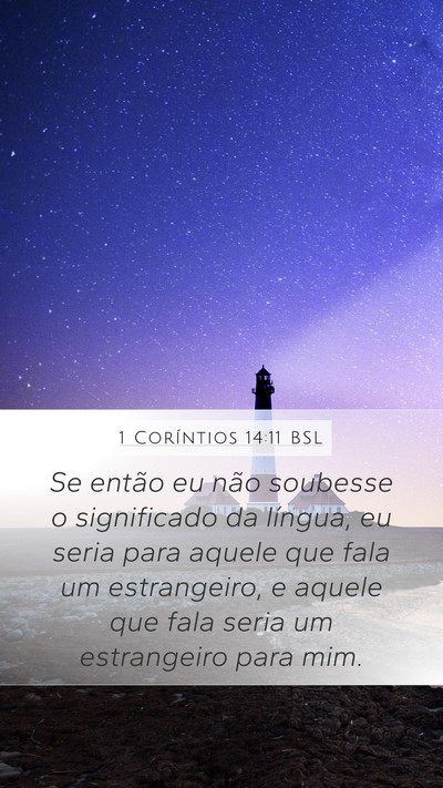 1 Coríntios 14:11 BSL Bible Verse Image