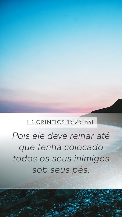 1 Coríntios 15:25 BSL Bible Verse Image