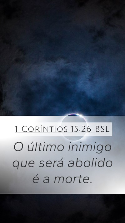1 Coríntios 15:26 BSL Bible Verse Image