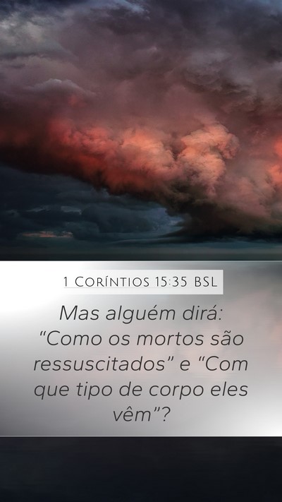 1 Coríntios 15:35 BSL Bible Verse Image