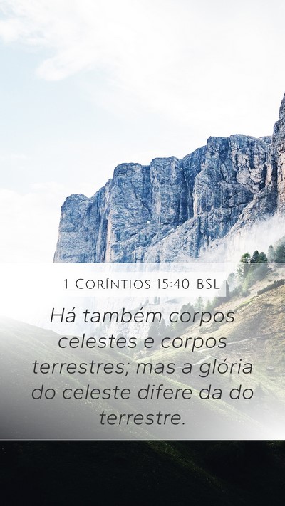 1 Coríntios 15:40 BSL Bible Verse Image
