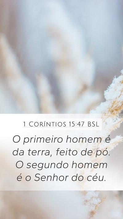 1 Coríntios 15:47 BSL Bible Verse Image