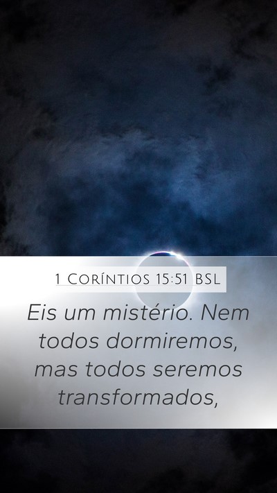 1 Coríntios 15:51 BSL Bible Verse Image