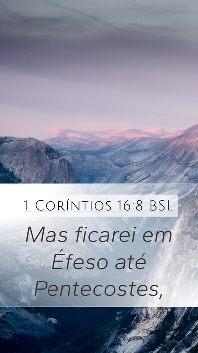 1 Coríntios 16:8 BSL Bible Verse Image