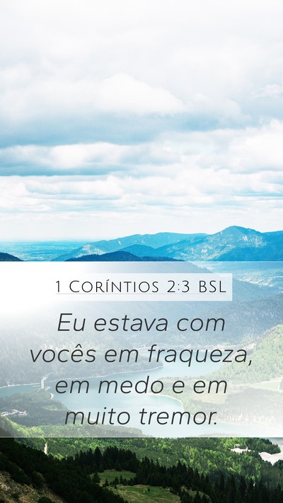 1 Coríntios 2:3 BSL Bible Verse Image