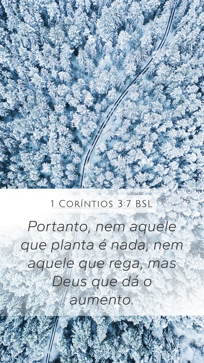1 Coríntios 3:7 BSL Bible Verse Image