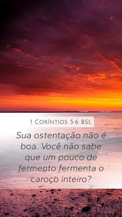 1 Coríntios 5:6 BSL Bible Verse Image