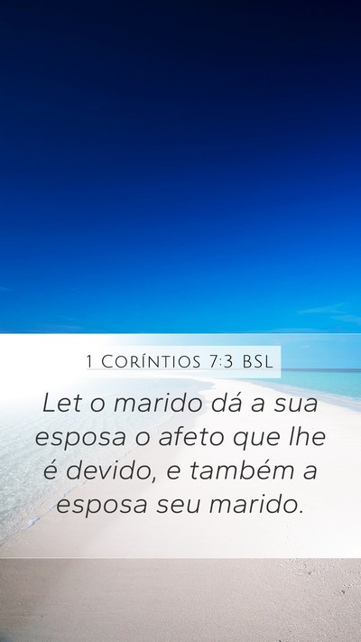 1 Coríntios 7:3 BSL Bible Verse Image