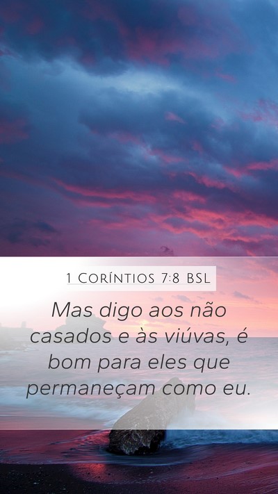 1 Coríntios 7:8 BSL Bible Verse Image
