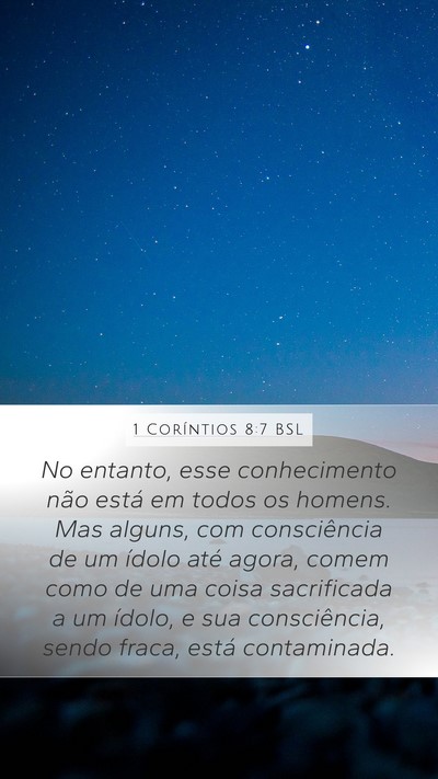 1 Coríntios 8:7 BSL Bible Verse Image
