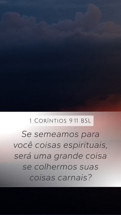 1 Coríntios 9:11 BSL Bible Verse Image